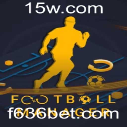 Football Manager e 636bet: Uma Imersão no Mundo do Futebol Virtual